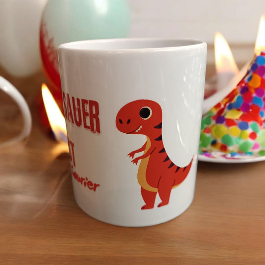 Kindertasse mit frechem Spruch – Saurier statt sauer!